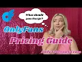 OnlyFans Pricing Guide - How Much Should You Charge