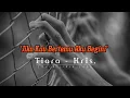 Download Lagu Tiara - Kris, 'Jika Kau Bertemu Aku Begini' - Cover Lirik Lagu