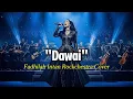Lagu Dawai - Fadhilah Intan | Rockchestra Version | Cover Terbaru 2025