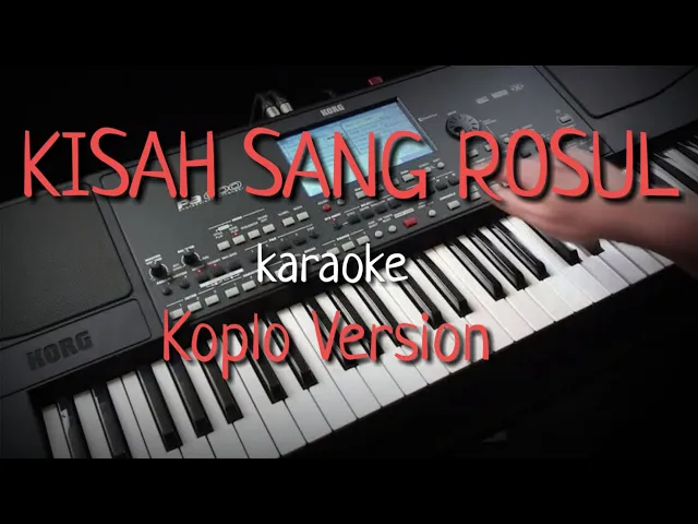 Download MP3 KISAH SANG ROSUL - Koplo ( Karaoke + Lirik )