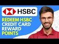 How to Redeem HSBC Credit Card Reward Points 2026