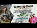 Download Lagu WAHYU NIRMOLO JATI - KI SIGID ARIYANTO - Desa Kemlaten, Kec. Parengan, Tuban