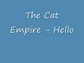 Hello-The Cat Empires