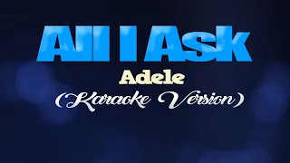 Download Lagu ALL I ASK Adele