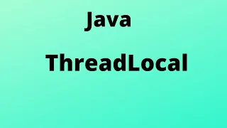 ThreadLocal In Java Comparison