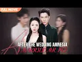 Lagu [ENG  SUB] I Lost My Memory at My Wedding… and Married the Man Who Protected Me | Full #cdrama