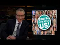 Lagu New Rule: Eyeroll Activism | Real Time with Bill Maher (HBO)