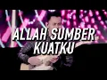 Download Lagu Allah Sumber Kuatku - LOJ Worship (LIVE at Break FEAST)