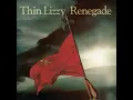 Renegade - Thin Lizzy