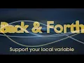 Back Forth - Support your local variable 5a