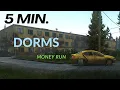 5Min Dorms Money Run - Escape from Tarkov