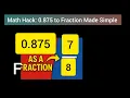 What is 0 875 as a fraction in Simpliest form