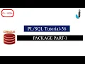 Oracle PLSQL Tutorial 36 - Package Part