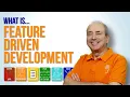 What is Feature Driven Development FDD