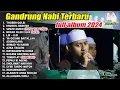 Download Lagu FULL ALBUM 2024 GANDRUNG NABI TERBARU | BULAN OKTOBER | BOCAH CILEK CILEK