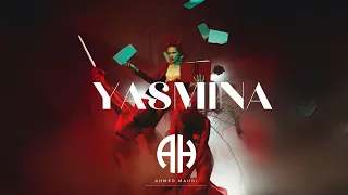 YASMINA Chaabi Vibes X Deep House Fusion AHMED MAHDI 