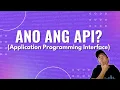 What is an API and how API works Tagalog