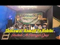 Download Lagu Sholawat Ahmad Ya Habibi Hadroh Al Hidayah Grup