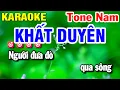 Download Lagu Karaoke Khất Duyên - Tone Nam ( Am ) Nhạc Sống | Huỳnh Lê