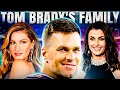 Inside The Unknown Family Of Tom Brady