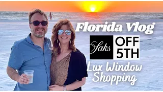 Our Trip to Naples Florida Window Shopping at Saks Off Fifth Thrift Finds