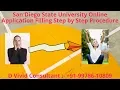 San Diego State University Online Application Filling Step by Step Procedure