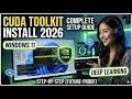 How to Install NVIDIA CUDA Toolkit on Windows 11 for Deep Learning 2026 A Complete Setup Guide