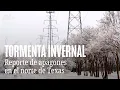Reporte de apagones en el norte de Texas por la tormenta invernal