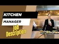 Job description of Kitchen Manager - Role Responsibilities Skills