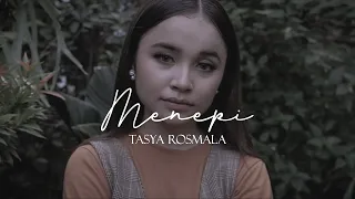 Download Tasya Rosmala - Menepi (Official Music Video) MP3