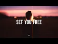 Download Lagu Miles Away - Set You Free (Lyrics)