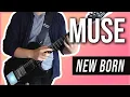 Download Lagu New Born - Muse | Guitar Cover