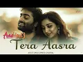 Download Lagu Tera Aasra | Aashiqui 3 | Arijit Singh \u0026 Shreya Ghoshal | Official Romantic Song 2025