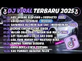 Lagu DJ TIKTOK TERBARU 2025🎵DJ AKU JARANG DISAYANG X DESPACITO🎵DJ ANUGERAH TERINDAH FULL ALBUM.🔥