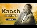 Kaash | काश | Hariharan | Sad Hindi Ghazal | Hit Ghazals | Best of Hariharan Ghazals | Hindi Ghazal