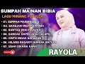 Lagu RAYOLA - SUMPAH MAINAN BIBIA - SAHUJAN INDAK SARINAI || LAGU POP MINANG TERPOPULER 2025