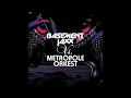 Basement Jaxx Vs. Metropole Orkest - If I Ever Recover