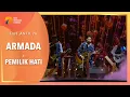 Download Lagu ARMADA - Pemilik Hati | HUT ANTV 26
