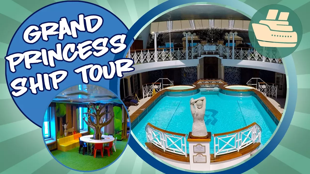 Grand Princess Ship Tour