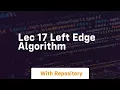 Lec 17 left edge algorithm