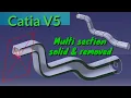 Catia V5 Multi section solid pad and removed tutorial exercise