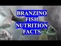 BRANZINO FISH - HEALTH BENEFITS AND NUTRITION FACTS
