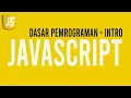 TUTORIAL JAVASCRIPT BAGIAN DASAR TUTORIAL JAVASCRIPT PEMULA BAHASA INDONESIA