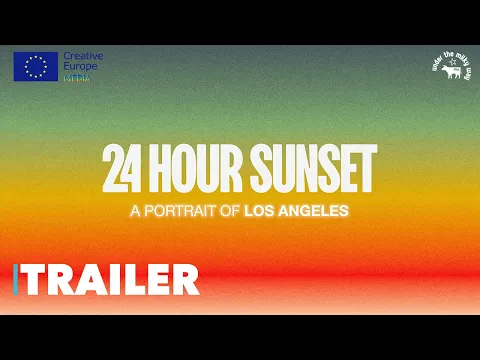 24 Hour Sunset - Official Trailer