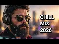 Best Deep Chill Mix 2026 🎶 Deep House & Emotional Vibes for Study • Focus • Relax