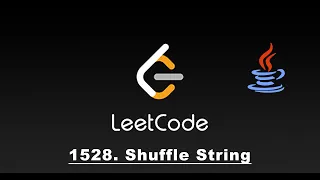 Shuffle String 1528 Leetcode 1528 Java Solution Easy Solution