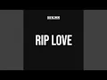 Rip Love