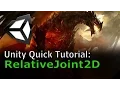 RelativeJoint2D Unity Quick Tutorials