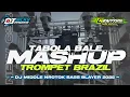 Download Lagu DJ MASHUP TABOLA BALE TROMPET BRAZIL MIDDLE NROTOK SOUND KARNAVAL SOUND BASS HOREG