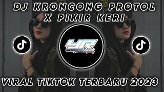 Download DJ KRONCONG PROTOL X PIKIR KERI X DIAMOND SKY VIRAL TIKTOK FULL BASS TERBARU 2023 (Yordan Remix Scr) MP3